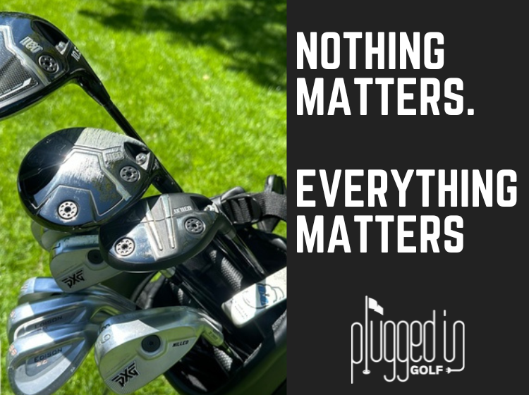 Nothing Matters.  Everything Matters.